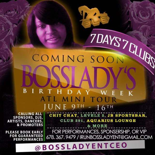 BOSSLADYSBDAYBASHWEEKATLMINITOUR